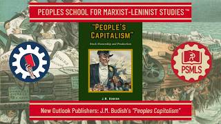 New Outlook Publishers: J.M. Budish’s “Peoples Capitalism”