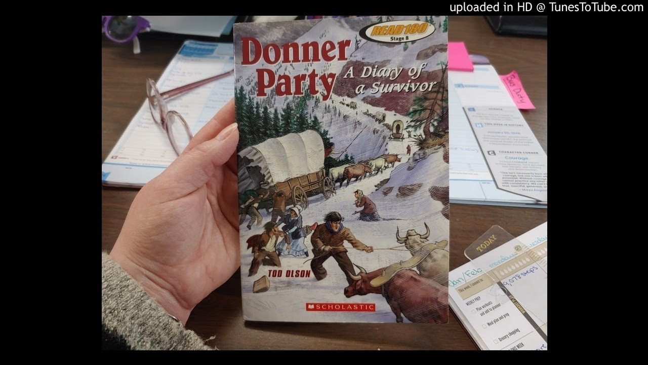 Donner Party A Diary Of A Survivor Youtube