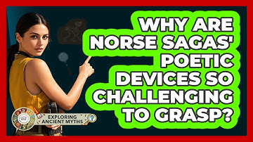 Why Are Norse Sagas
