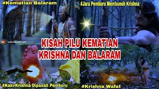 KEMATIAN KRISNA | KISAH AKHIR PERJALANAN KRISHNA AWATARA DEWA WISNU DAN KEHANCURAN BANGSA YADAWA