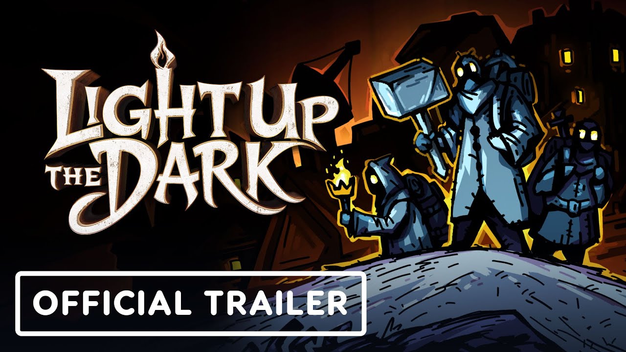 Light Up the Dark – Official Announcement Trailer