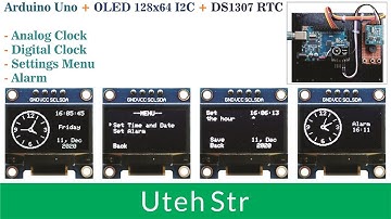 Arduino + OLED + DS1307 RTC | Analog Clock (Including Digital Clock, Date, Settings Menu and Alarms)
