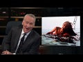 New Rule: Port Reform | Real Time with Bill Maher (HBO)