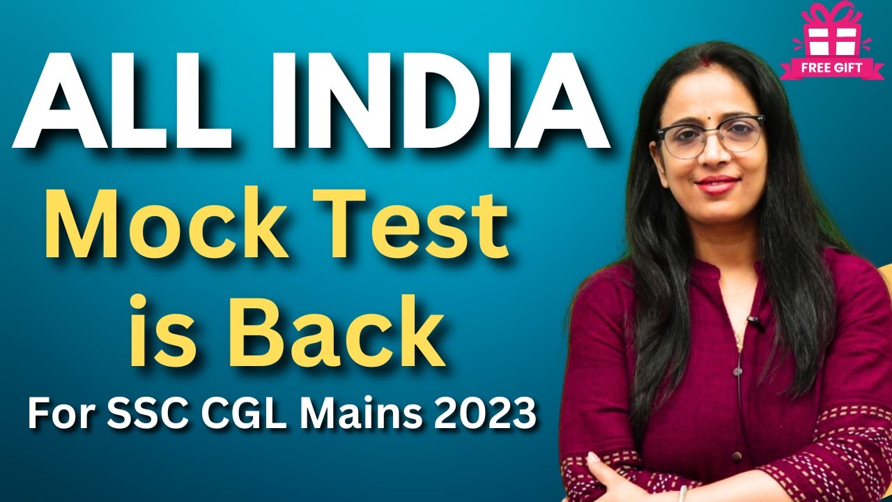 All India Free Mock Test is Back || SSC CGL Mains 2023 Mock Test ...