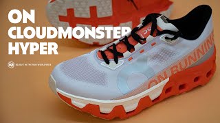 On Cloudmonster Hyper | Full Review | But Can We Hype This?