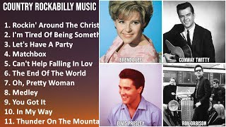 COUNTRY ROCKABILLY Music Mix - Brenda Lee, Conway Twitty, Wanda Jackson, Carl Perkins - Rockin' ...