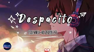 Justin Bieber- Despacito (Slowed+Reverb) ||Lofi version||️ft Luis Fonsi & Daddy Yankee |Video wala|