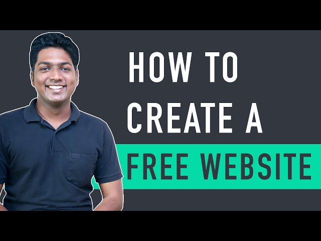 How To Create A Free Website - with Free Domain u0026 Hosting class=