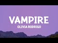 @OliviaRodrigo - vampire (Lyrics)