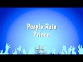 Purple rain  prince karaoke version