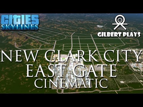 new-clark-city:-east-gate-cinematic---cities-skylines-asean-cities