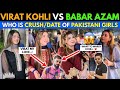 Virat Kohli Crush of Pakistani Girls😍| Virat 🇮🇳vs babar 🇵🇰Who is World&#39;s Most Handsome