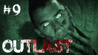 Outlast | Part 9 | BASEMENT OF NIGHTMARES!!