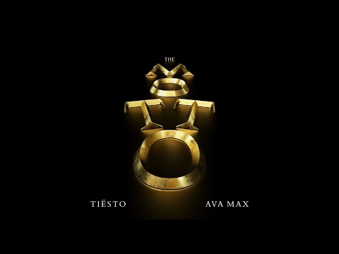 The Motto - Tiësto x Ava Max