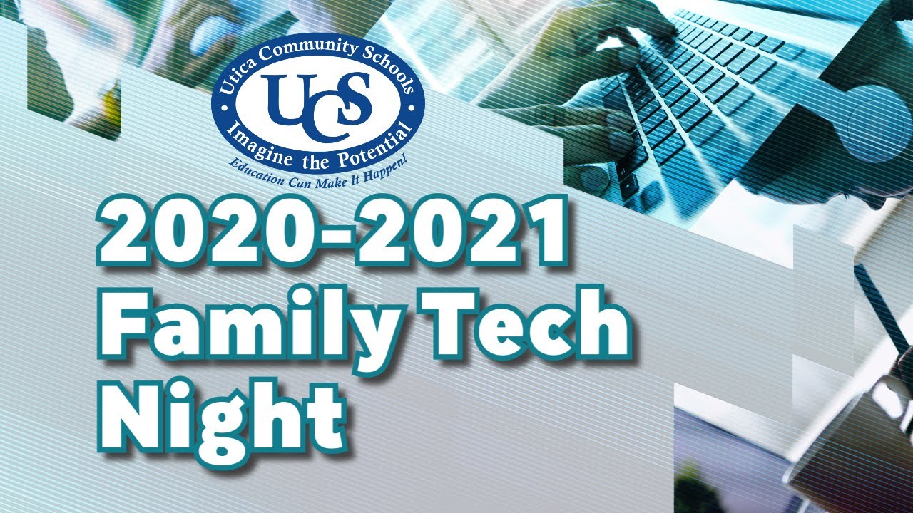 UCS Family Tech Night Event