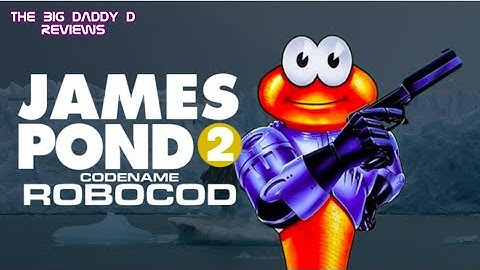 James Pond II: Codename Robocod Review | The Big Daddy D