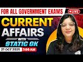 27 Oct 2025 Current Affairs For All Government Exam | Current Affairs Today | Daily Current Affairs