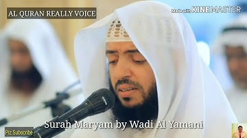 The_Most Surah Maryam By Wadi Al Yamani