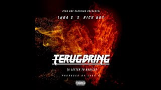 Luda G  Terugbring a Letter From Rich Boy