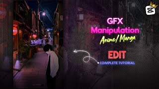 Best Anime Edit Tutorial Gfx Manipulation