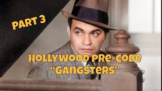Hollywood Pre-Code: Gangsters Profile