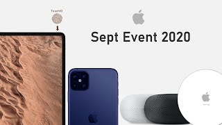 What To Expect At Apple’s September Fall Event | Apple 15 September 2020 Event