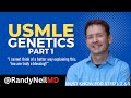 USMLE STEP 1: GENETICS (THE BASICS) w/ Questions