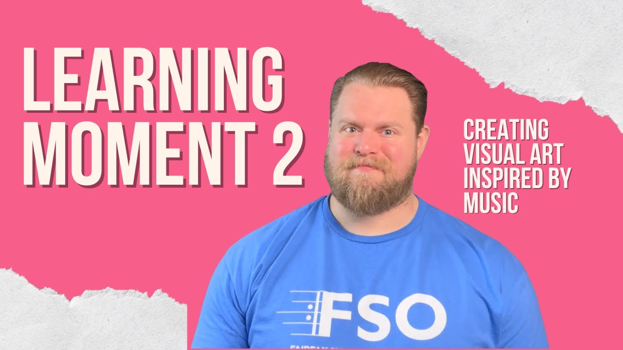 Fairfax Symphony LinkUp: The Orchestra Moves “Learning Moment”- Creating Art Inspired by Music