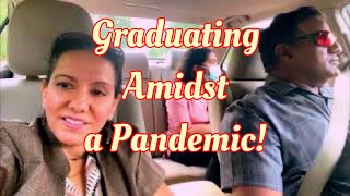 This is how a Drive Through Graduation takes place amidst a Pandemic | Class of 2021 Graduation