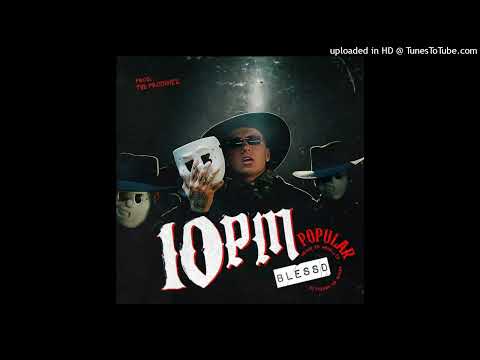 Blessd - 10 PM