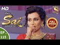 Mere Sai - Ep 115 - Full Episode - 6th March, 2018