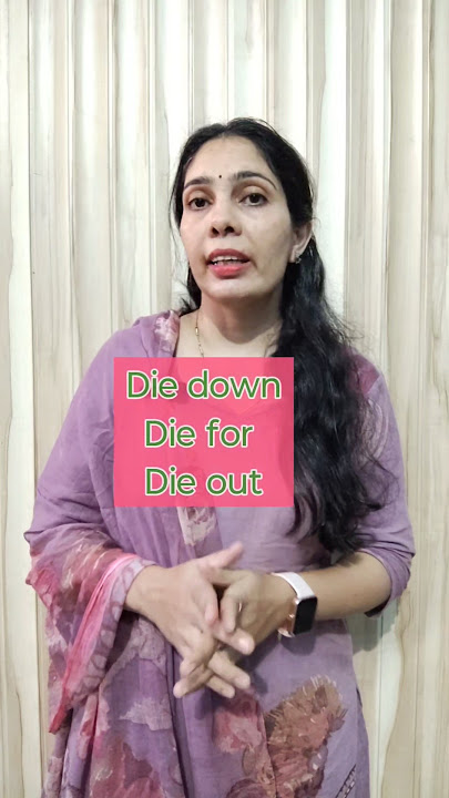 phrasal verbs with 'Die' #advance #englishspeaking #Fluent speaker academy