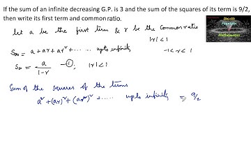 If the sum of an infinite decreasing G.P. is 3 and sum of squares |Geometric Progression|RD Sharma