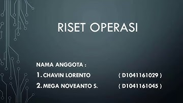 PEMBAHASAN RISET OPERASI (METODE GRAFIK DAN SIMPLEKS)