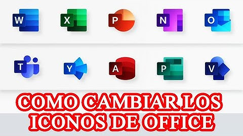 ★ COMO CAMBIAR LOS ICONOS DE OFFICE (WORD, POWER POINT, EXCEL) - 2020