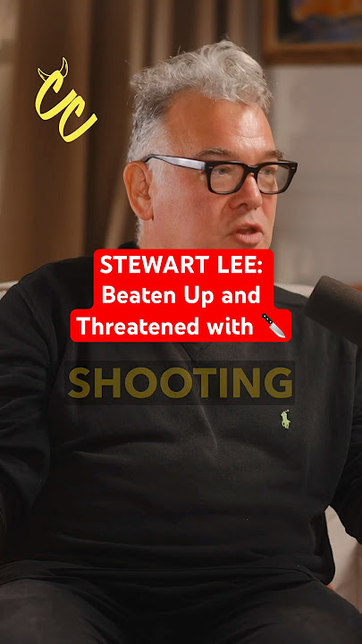 Stewart Lee, fireworks shot at him and beaten up. Watch the full Class Clown podcast interview now