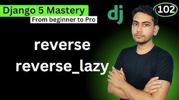 reverse and reverse_lazy in django 5