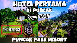 STAYCATION INDAH DI RESORT BERSEJARAH | HOTEL PERTAMA (TERTUA) DI PUNCAK BOGOR | PUNCAK PASS RESORT