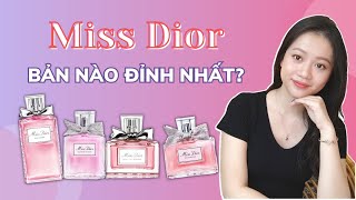 Miss Dior Nào Đáng Mua Nhất? - Line Nước Hoa Hương Hoa Hồng Đặc Biệt Của Dior | Missi Perfume