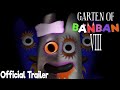 Garten of banban 8  official game trailer 2024