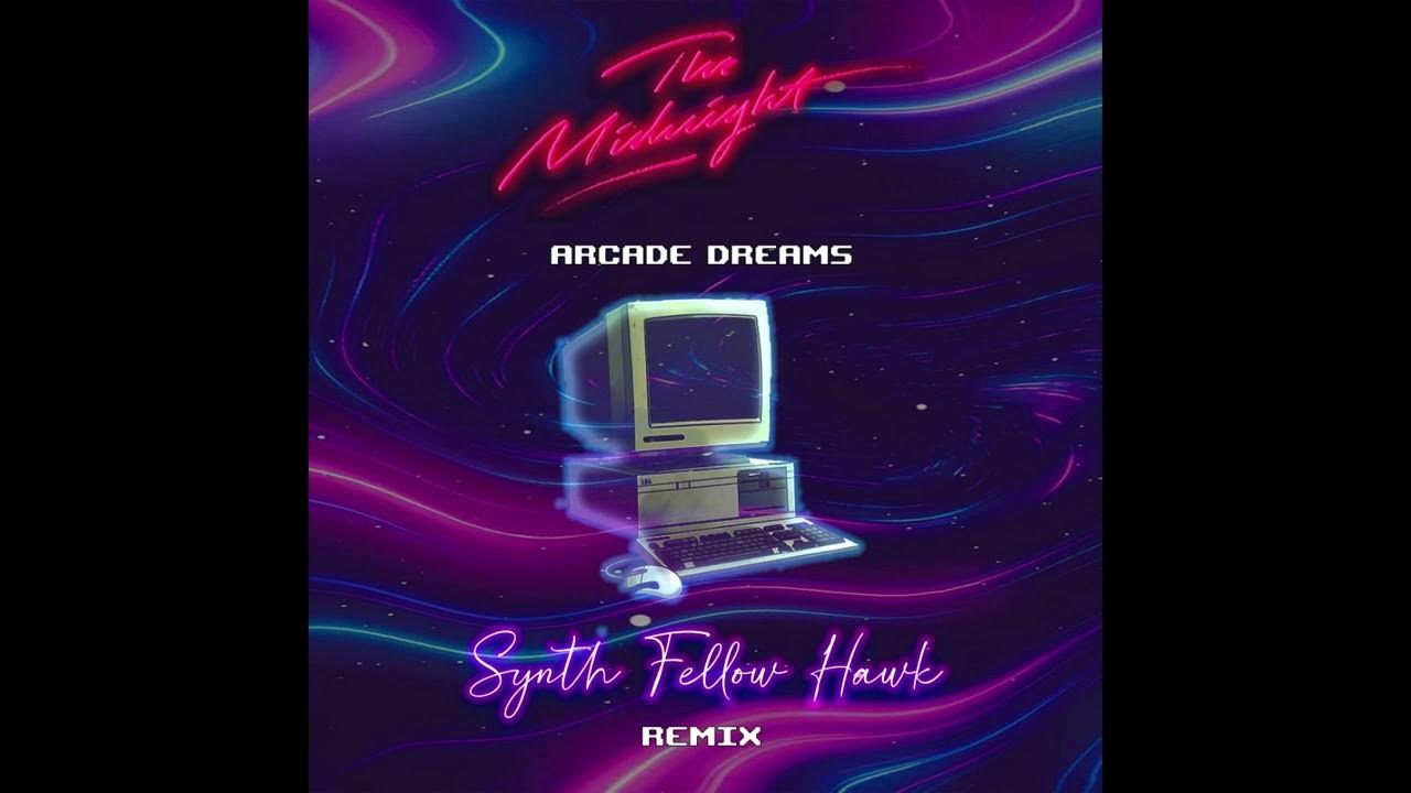 The Midnight - Arcade Dreams (Synth FH Remix) The Midnight - Arcade Dreams (Synth FH Remix)