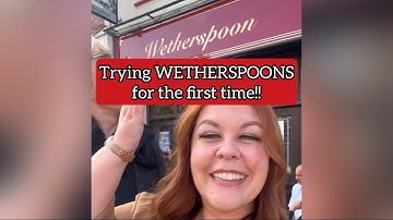 Trying WETHERSPOONS for the first time!