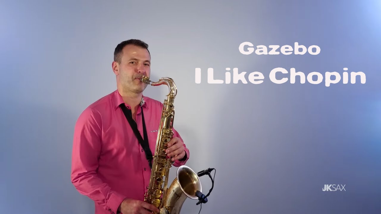 Gazebo - I Like Chopin (JK Sax Deep House Remix)