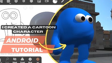 I Created A Cartoon Character In Android Modeling And Animation Android Prisma3D x Nomad Sculpt