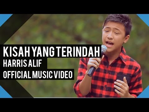 harris-alif---kisah-yang-terindah-(official-mv)