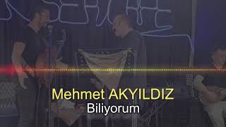 YENİ Mehmet Akyıldız -  Biliyorum (RESMİ HESAP) Resimi