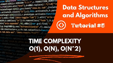 Understanding Time Complexity | Constant, Linear & Quadratic || DSA || Tutorial #5