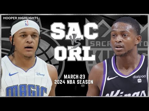 Sacramento Kings vs Orlando Magic Full Game Highlights | Mar 23 | 2024 NBA Season