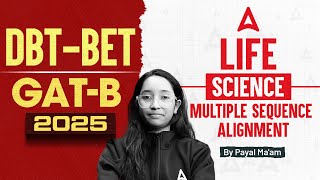 DBT BET 2025 | GAT-B 2025 | Multiple sequence Alignment| DBT BET Preparation | GAT B Exam 2025