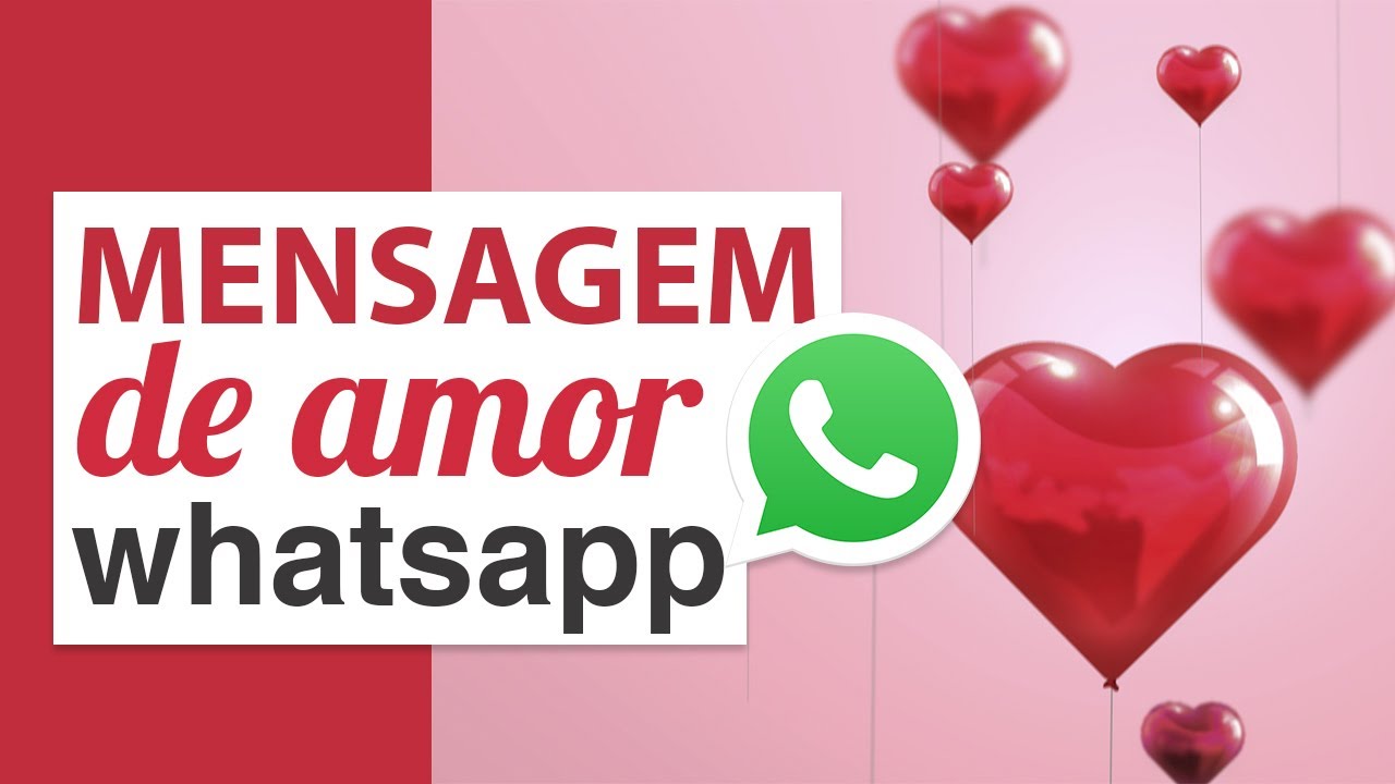 Mensagem de Amor para o Whatsapp - YouTube